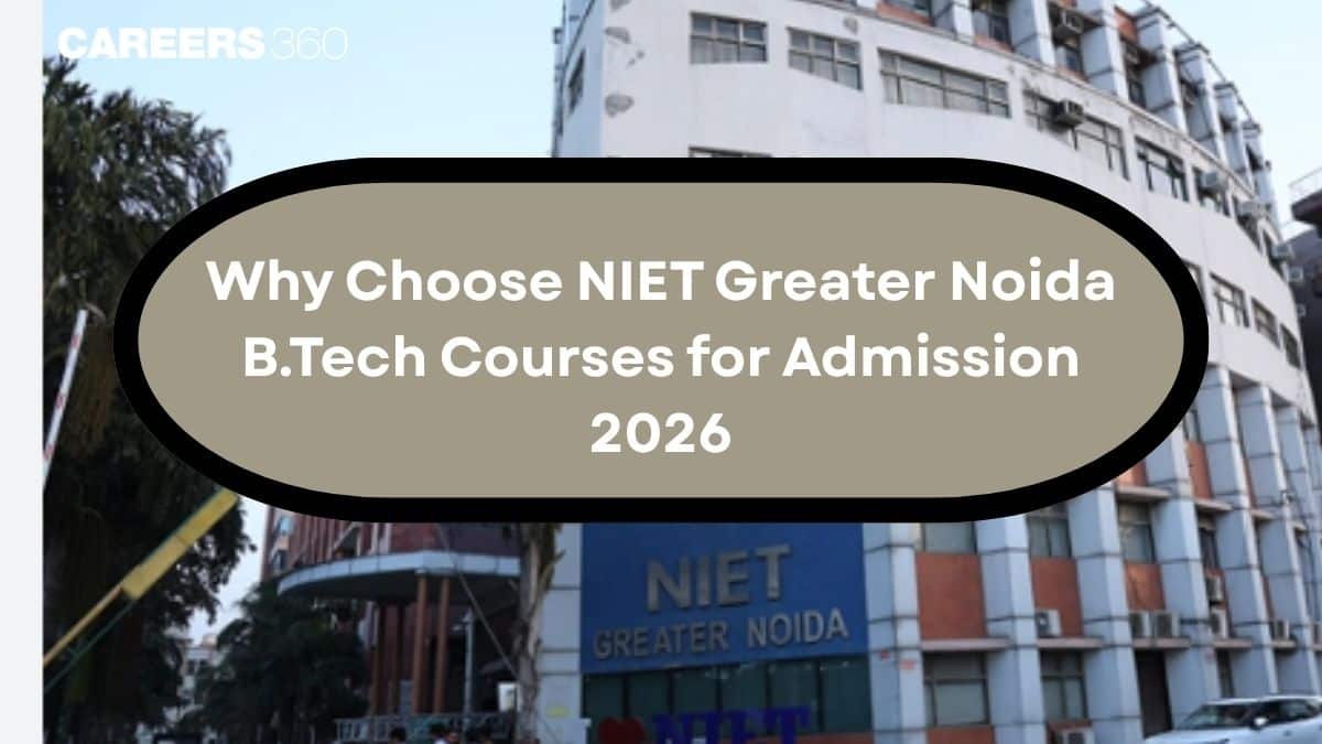 Why Choose NIET Greater Noida B.Tech Courses for Admission 2026